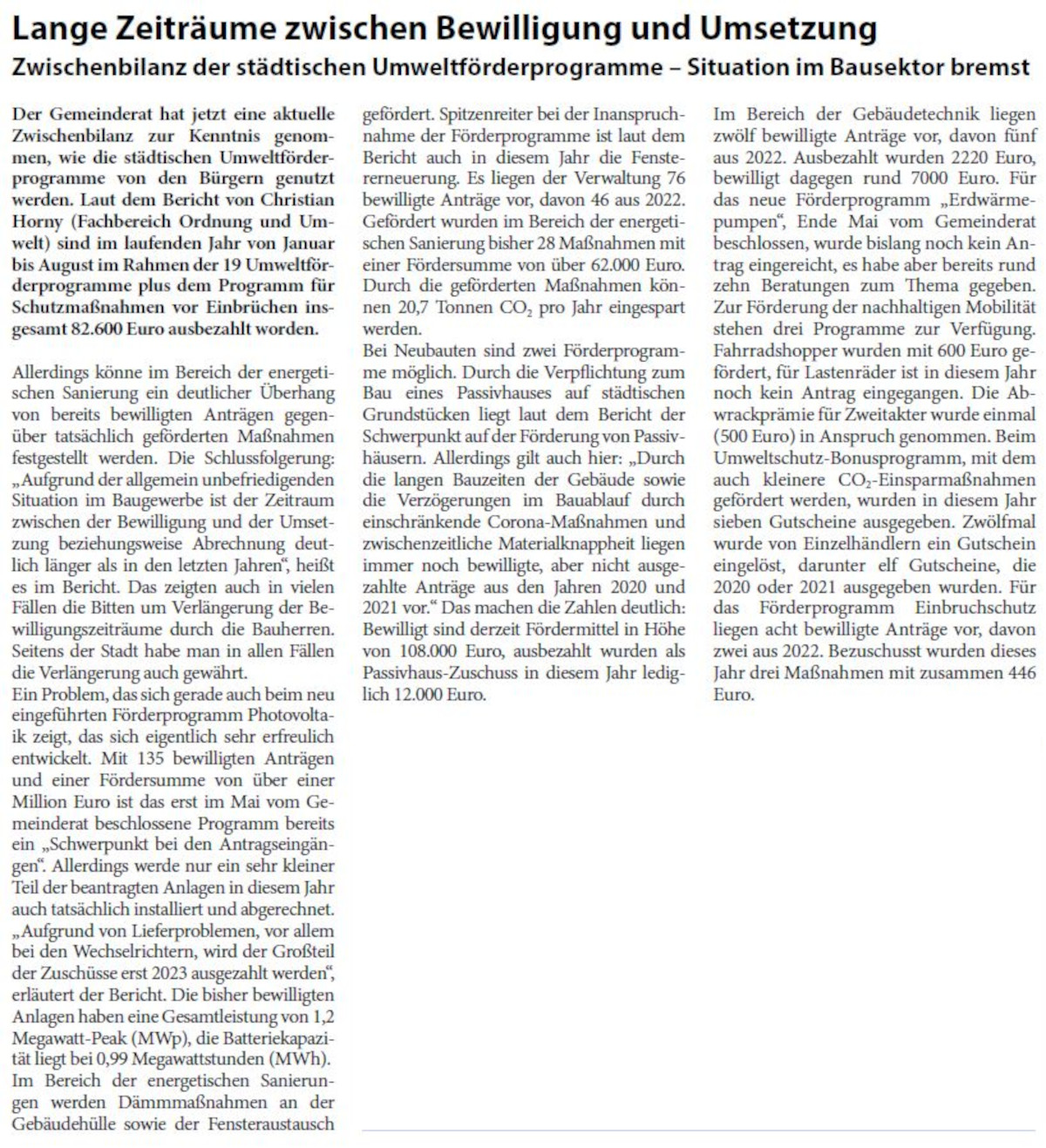Lange Zeiträume zwischen Bewilligung und Umsetzung